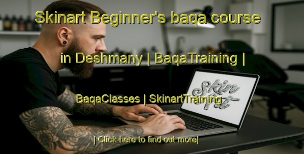 Skinart Beginner's baqa course in Deshmany | BaqaTraining | BaqaClasses | SkinartTraining-Russian Federation